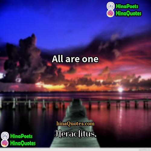Heraclitus Quotes | All are one
  